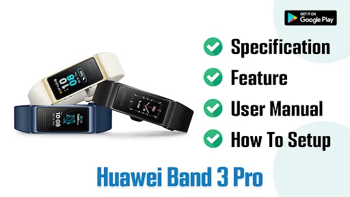 Huawei Band 3 Pro Advice ডাউনলোড করুন – সম্পূর্ণ গাইড ও টিপস - Screenshot 1