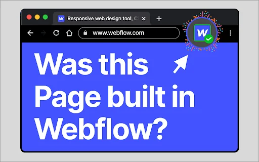 Webflow Checker ডাউনলোড করুন – ওয়েবসাইট Webflow দিয়ে তৈরি কি না জানুন - Screenshot 1