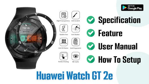Huawei Watch GT 2e App Advice ডাউনলোড করুন – সম্পূর্ণ গাইড - Screenshot 1